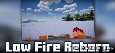  Low Fire Reborn  Minecraft 1.21.5