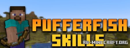  Pufferfishs Skills  Minecraft 1.21.5