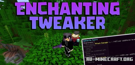 Скачать Enchanting Tweaker для Minecraft 1.20.4