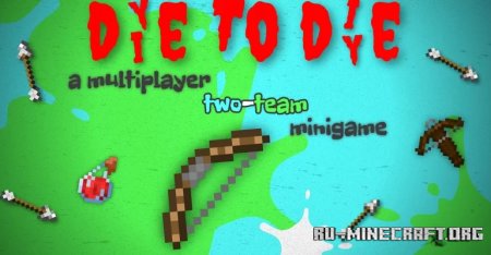 Dye to Die v2  Minecraft