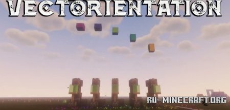  Vectorientation  Minecraft 1.21.5