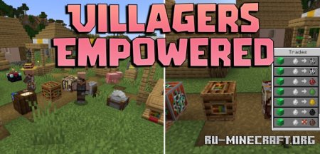 Скачать Villagers Empowered для Minecraft 1.21.1
