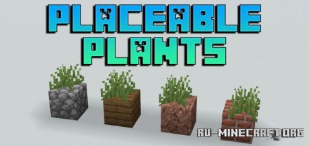 Скачать Placeable Plants для Minecraft 1.20.4