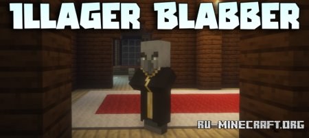  Illager Blabber  Minecraft 1.21.5