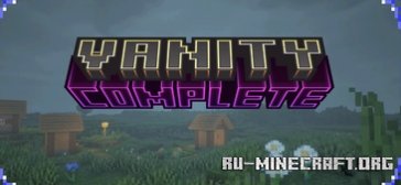 Скачать Тщеславие для Minecraft PE 1.21