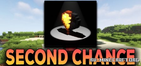 Скачать Second Chance для Minecraft 1.21.5