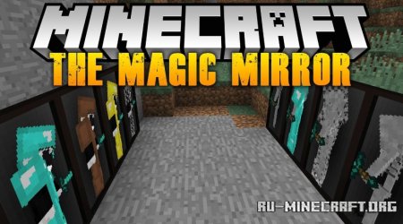 Скачать The Magic Mirror для Minecraft 1.21.5