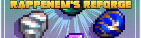  Rappenems Reforge  Minecraft 1.21.5