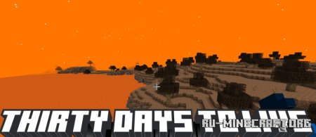  Thirty Days To Live  Minecraft 1.20.1