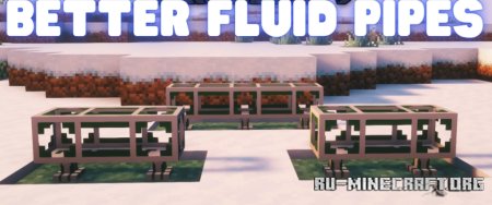  Better Fluid Pipes  Minecraft 1.21.1