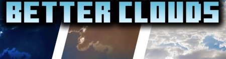 Скачать Better Clouds для Minecraft 1.21.6