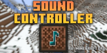  Sound Controller  Minecraft 1.21.6