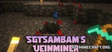 Скачать SGTSambam’s Veinminer для Minecraft 1.21.7