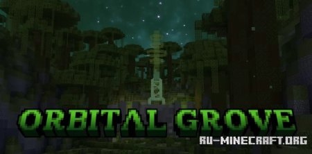  Orbital Grove  Minecraft