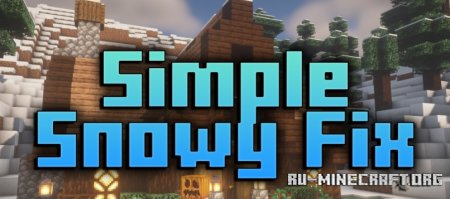  Simple Snowy Fix  Minecraft 1.21.8