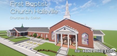  First Baptist Church Hallsville  Minecraft