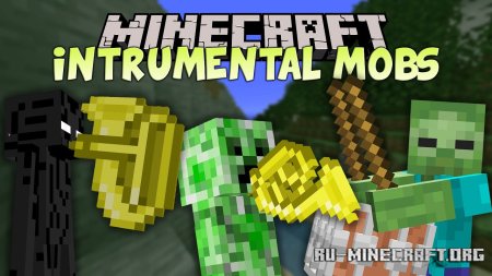  Instrumental Mobs  Minecraft 1.21.8