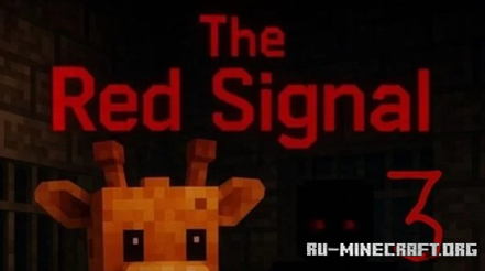  The Red Signal 3  Minecraft