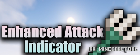  Enhanced Attack Indicator  Minecraft 1.21.8
