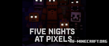  Five Nights at Pixels  Minecraft