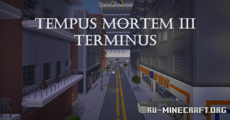 Tempus Mortem III: Terminus  Minecraft