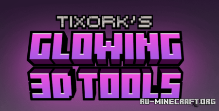  Glowing 3D Tools  Minecraft 1.21.8