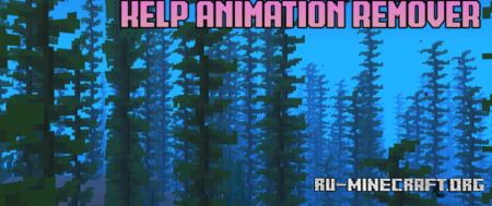  Kelp Animation Remover  Minecraft 1.21.8