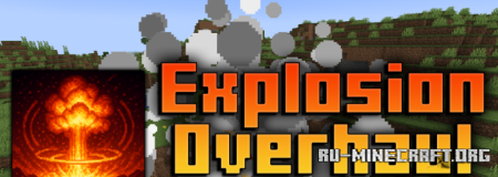  Explosion Overhaul  Minecraft 1.20.1