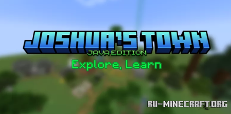 ������� Joshua's Town by LongDragonEyes ��� Minecraft