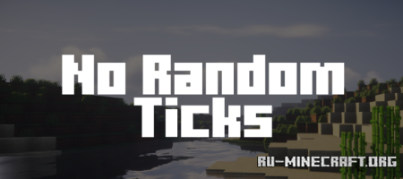  No Random Ticks  Minecraft 1.21.1