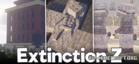  Extinction Z  Minecraft 1.20.1