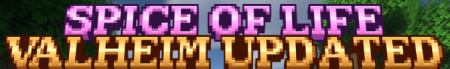  Spice Of Life Valheim Updated  Minecraft 1.20.1