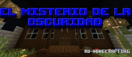  El Misterio de la Oscruridad  Minecraft