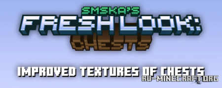  Fresh Look: Better Chests  Minecraft 1.21.10