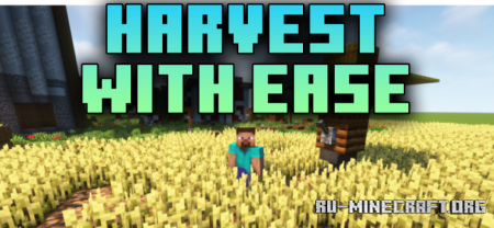  Harvest With Ease  Minecraft 1.21.10