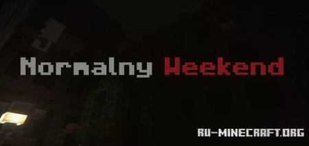 ������� Normalny Weekend ��� Minecraft