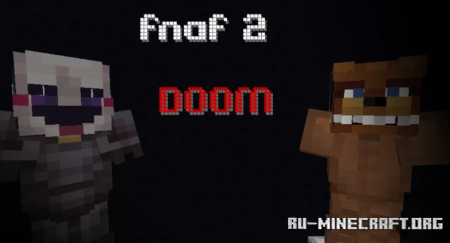 ������� fnaf 2 - DOOM ��� Minecraft