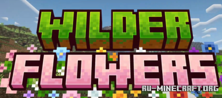 ������� Wilder Flowers ��� Minecraft 1.21.11