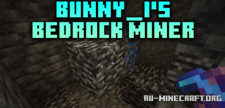 ������� Bunny_i�s Bedrock Miner ��� Minecraft 1.21.11