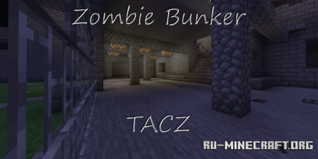 ������� Zombie Bunker TACZ ��� Minecraft