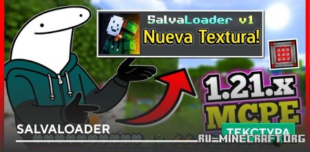 ������� SalvaLoader ��� Minecraft PE 1.21