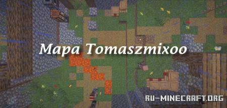 ������� Mapa Tomaszmixoo ��� Minecraft