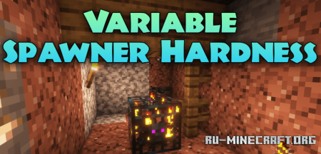������� Variable Spawner Hardness ��� Minecraft 1.21.11