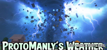 ������� ProtoManly�s Weather ��� Minecraft 1.21.1