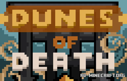 ������� The Dunes of Death ��� Minecraft