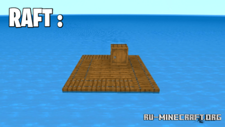 ������� Raft Only World ��� Minecraft PE