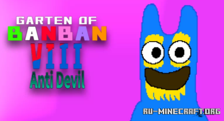 ������� Garten of Banban 8: Anti Devil Demo ��� Minecraft