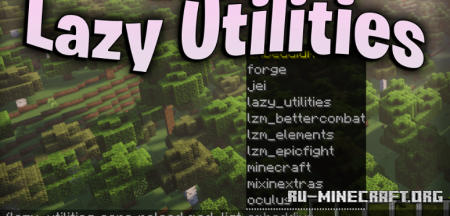 ������� Lazy Utilities ��� Minecraft 1.21.1
