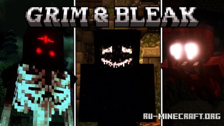 ������� Grim and Bleak ��� Minecraft 1.21.1