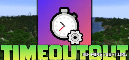 ������� TimeOutOut ��� Minecraft 26.1